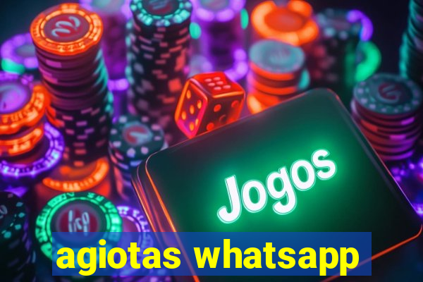 agiotas whatsapp